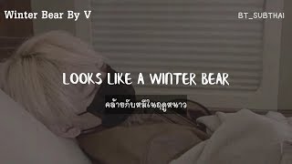 THAISUB V BTS  Winter Bear  BTSUBTHAI [upl. by Fechter]