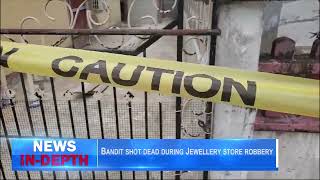 Bandit shot dead during Jewellery store robbery [upl. by Raman]