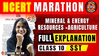 NCERT MARATHON Mineral and Energy Resources amp Agriculture Class 10 One Shot  CBSE 10th SST [upl. by Erek]