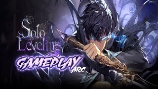 GAMEPLAY ARC  SOLO LEVELING [upl. by Paulie367]