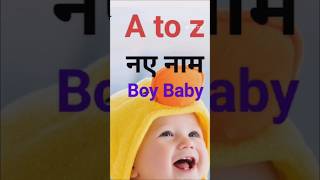 Latest A to z Boy Baby Names [upl. by Ennayk]