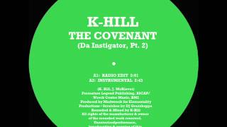 KHill  The Covenant Da Instigator Pt 2  Instrumental by Madwreck [upl. by Nosmirc]