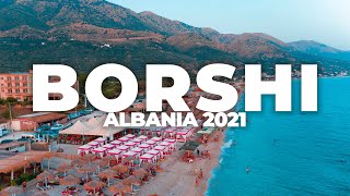 BORSH PLAZHI  BORSHI BEACH  4K DRONE VIDEO ALBANIA 2021 [upl. by Ainoz]