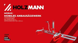 HOLZMANN MOBAS2 mobiles Anbausägewerk  portable chain saw mill official HOLZMANN [upl. by Razatlab]