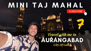 Bibi Ka Maqbara Vlog  Mini Taj Mahal  Chota Taj Mahal Aurangabad  Vlogs By Ankit Sardana [upl. by Dnomhcir]