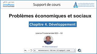 Cours Problèmes économiques et sociaux  Développement Chapitre 4 [upl. by Giselle]