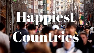 Top 10 Happiest Countries in the World [upl. by Wilone]