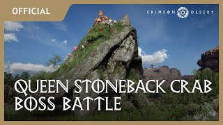 Crimson Desert – Queen Stoneback Crab Boss Battle Gameplay  gamescom 2024 [upl. by Adora84]