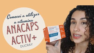 Comecei a utilizar a vitamina Anacaps activ  da ducrayFRvitaminacapilarQuedacrescimento [upl. by Ruyam]