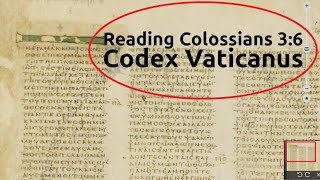 Codex Vaticanus on Vatican Library website Colossians 36 [upl. by Rocca]