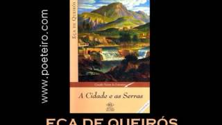 AUDIOLIVRO quotA cidade e as Serrasquot de Eça de Queirós [upl. by Nolitta720]