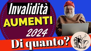 PENSIONI INVALIDITÀ ♿️ AUMENTO 2024 👉 ECCO di QUANTO POTREBBERO AUMENTARE 📈 Previsioni 🔎 [upl. by Licec583]