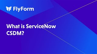 What is ServiceNow CSDM [upl. by Kari643]