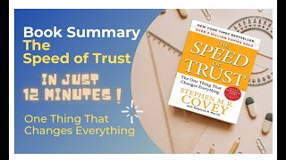 The Speed of Trust l Book Summary l Read or Listen in 12 Minutes l Stephen M R Covey [upl. by Gower]