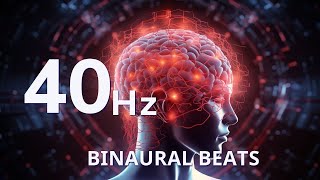 40Hz Binaural Beats IIncrease Brain Power Super Intelligence State Maximize Memory Concentration [upl. by Nemajneb]