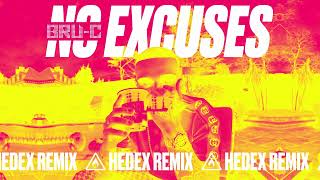 BruC  No Excuses Hedex Remix Visualiser [upl. by Finzer443]