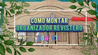 Como montar el Revistero SDM971 [upl. by Acisey]