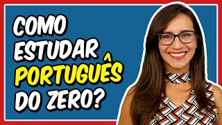 PORTUGUÊS do ZERO como estudar Língua Portuguesa do básico ao avançado  Prof Letícia [upl. by Neelram430]