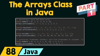 The Arrays Class in Java Part 1 [upl. by Attoynek212]