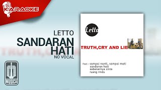 Letto  Sandaran Hati Official Karaoke Video  No Vocal [upl. by Eimot286]