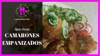 ► 🍤🍤 Como hacer CAMARONES EMPANIZADOS 🍤🍤  Lupirecetascom [upl. by Narmi]