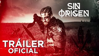 SIN ORIGEN  Tráiler Oficial [upl. by Goerke]