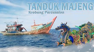 TANDUK MAJENG VERSI KROBUNG PERCUSSION [upl. by Ettenad]