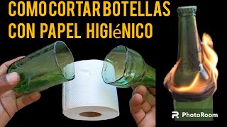 Cómo cortar botellas de vidrio con papel higiénico para tus vasos y macetas [upl. by Jeffie]