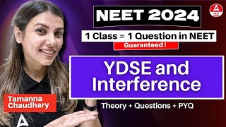 YDSE and Interference  YT Crash Course  NEET 2024  Tamanna Chaudhary [upl. by Astra]