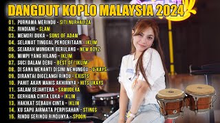 Dangdut Koplo Malaysia 2024  Gerhana Cinta Luka  Salam Sejahtera  Full Album Lagu Jawa Viral [upl. by Lucie19]