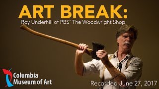 Art Break Roy Underhill of PBS The Woodwright Shop [upl. by Helaina]