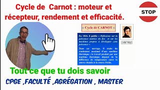 Thermodynamique  Cycle de Carnot  cycle moteur et récepteur  notion de rendement et efficacité [upl. by Hyams807]