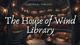 🌙📚 The House of Wind Library Ambience Reading Relaxing Meditation  Inspired By ACOTAR Book Series [upl. by Ennaid]