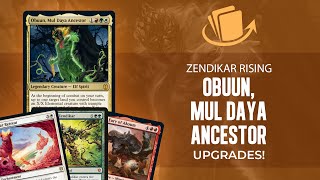 Upgrades  Lands Wrath Obuun  Magic The Gathering Decks [upl. by Anatsirhc]