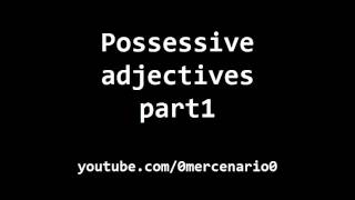 Curso de inglés possessives adjectives adjetivos posesivos parte1 [upl. by Gifford]