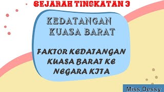 12 FAKTOR KEDATANGAN KUASA BARAT KE NEGARA KITA [upl. by Harberd]