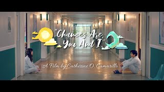 Chances Are You and I  Official Trailer [upl. by Purdum]