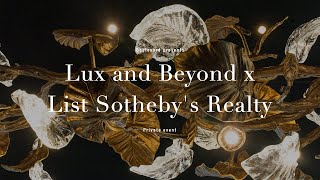 Private Event Lux and Beyond x List Sothebys Realty  Boulevard luxury [upl. by Raynold]