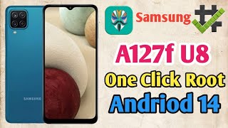 How To Root Samsung A12A127F U8 Andriod 14 All samsung Andriod 14 Root 2024 [upl. by Yazbak532]