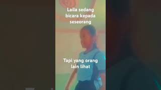 Laila bicara dengan siapa [upl. by Delmar99]