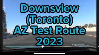 Downsview Toronto Ontario AZ Test Route [upl. by Jacquelin66]