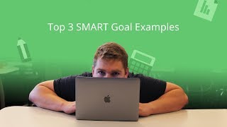 Top 3 SMART Goal Examples 🤔 [upl. by Rolfston]