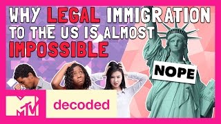 Why is Legal Immigration to the US Almost Impossible  Decoded  MTV [upl. by Fianna]