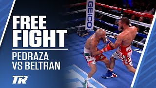 Jose Pedraza Makes Beltran Taste The Canvas  FREE FIGHT [upl. by Qifahs]