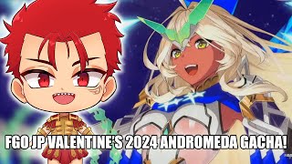 FGO NA  😈 250SQ FOR PERSEUS WIFE 😈  FGO JP VALENTINES 2024 ANDROMEDA GACHA 👺 [upl. by Euqinad]