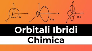 Orbitali Ibridi Spiegati  Chimica Ep 5 [upl. by Ecirtam]