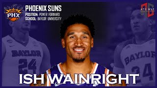 PHOENIX SUNS Ish Wainright ᴴᴰ [upl. by Lorilyn]