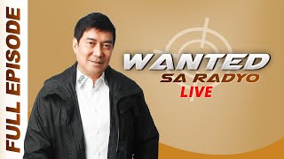 WANTED SA RADYO FULL EPISODE  MAY 15 2024 [upl. by Caddric120]