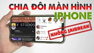 Chia đôi màn hình chạy 2 ứng dụng trên iPhone không Jailbreak [upl. by Yeliah411]