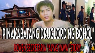 ALYAS YAWA ANG PINAKABATANG DRUGLORD NG BOHOL [upl. by Yknip864]